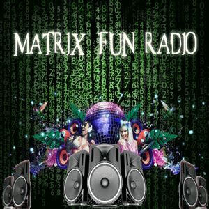 matrix fun radio